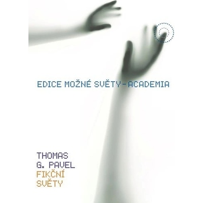 Fikční světy - Thomas G. Pavel