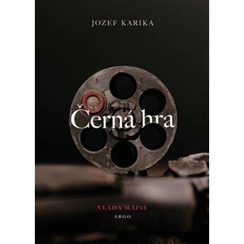Černá hra - Jozef Karika