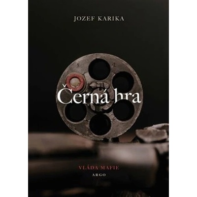 Černá hra - Jozef Karika