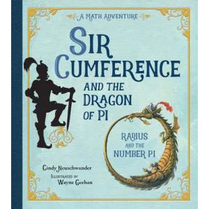 Sir Cumference and the Dragon of Pi | Cindy Neuschwander (ISBN: 9781570911644)