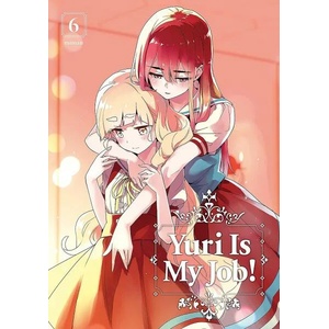 Yuri is My Job! , Vol. 6: Exchanges (ISBN: 9781632369307)
