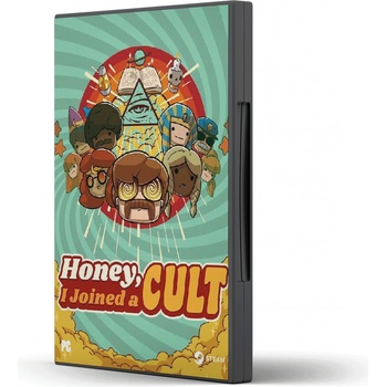 Honey, I Joined a Cult