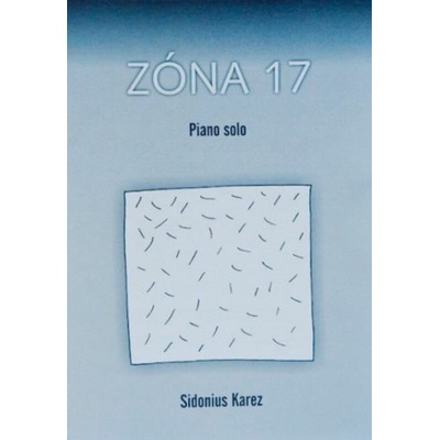 Milada Karez Zóna 17