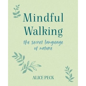 Mindful Walking (ISBN: 9781800650886)
