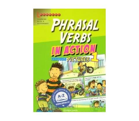 Phrasal Verbs in Action 1