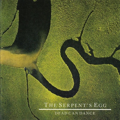DEAD CAN DANCE: SERPENTS EGG Remastered CD
