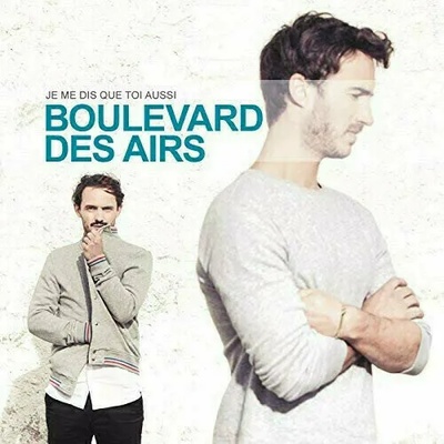 Boulevard Des Airs - Je Me Dis Que Toi Aussi (LP) (190758737218)