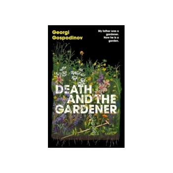 Death and the Gardener