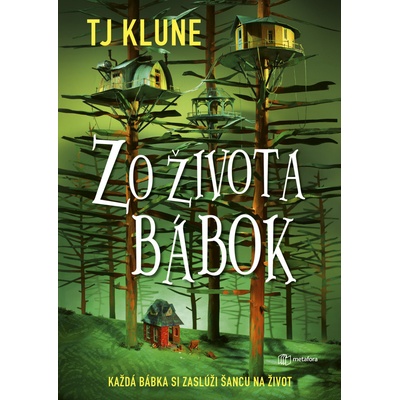 Zo života bábok - TJ Klune