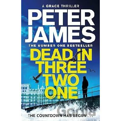 Dead in Three Two One - Peter James