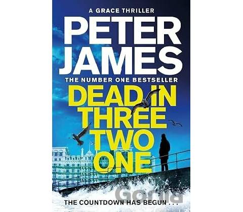 Dead in Three Two One - Peter James