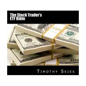 The Stock Trader's ETF Bible | Timothy Skies (2016)