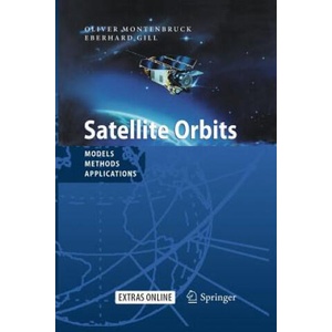 Satellite Orbits | Oliver Montenbruck, Eberhard Gill (ISBN: 9783642635472)