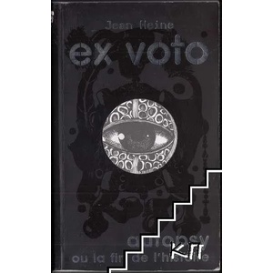 Ex voto - Autopsy ou la fin de l'histoire (ISBN: 9782737284533)