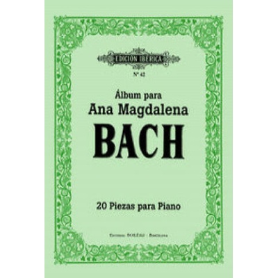 Álbum ana magdalena bach: 20 piezas para piano