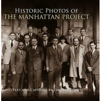 Image 1 of Historic Photos of the Manhattan Project