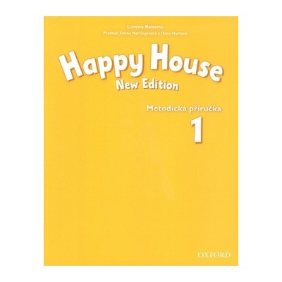 Happy House 1 New Edition Teacher´s Book CZ Edition
