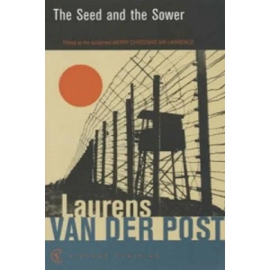 Seed and the Sower | Laurens Van Der Post (2002)