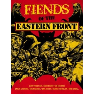 Fiends of the Eastern Front | Gerry Finley-Day (ISBN: 9781781087749)