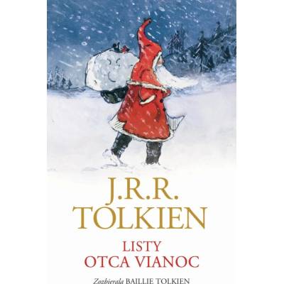 Listy otca Vianoc - J.R.R. Tolkien