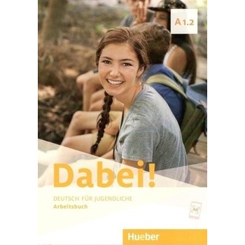 Dabei! A1.2 Arbeitsbuch