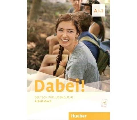 Dabei! A1.2 Arbeitsbuch