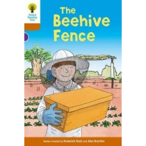 Oxford Reading Tree Biff, Chip and Kipper Stories Decode and Develop: Level 8: The Beehive Fence | Roderick Hunt (ISBN: 9780198300335)