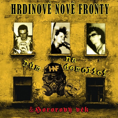 HRDINOVE NOVE FRONTY - DUM NA DEMOLICI HOROROVY VEK 2 CD