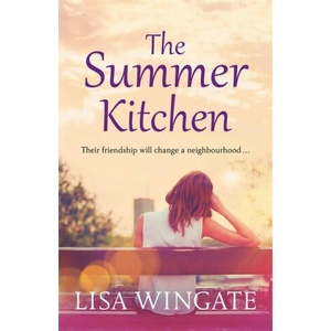 Summer Kitchen | Lisa Wingate (ISBN: 9781529402520)