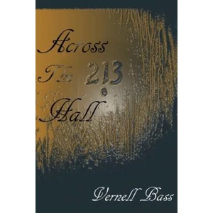 Across The Hall | vernell bass (ISBN: 9781105266362)