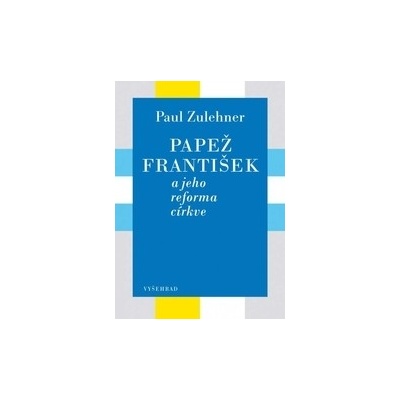 Papež František a jeho reforma církve