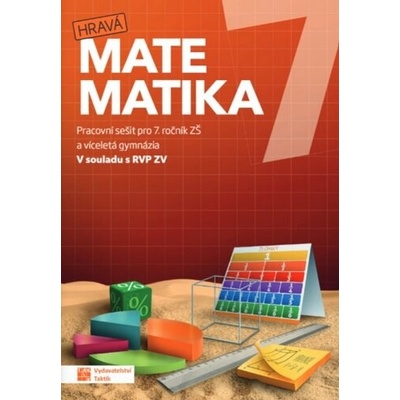 Hravá matematika 7 - Pracovní sešit RVP