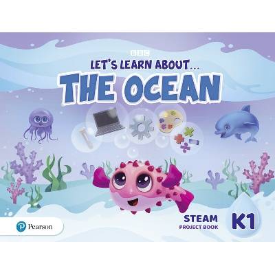 Let's Learn About the Ocean K1. STEAM Project Book