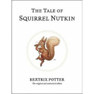 Tale of Squirrel Nutkin | Beatrix Potter (ISBN: 9780723247715)
