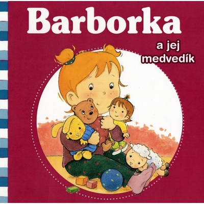 Barborka a jej medvedík Nancy Delvaux, Aline de Pétigny