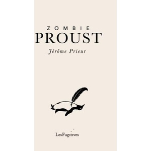 Zombie Proust | Jerome Prieur (2025)