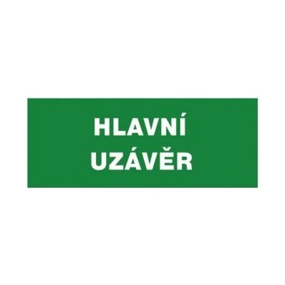 Tabulka bezpečnostní - Hlavní uzávěr 205 x 85 mm, balení 1 ks