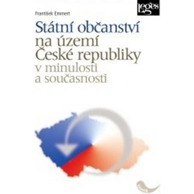 Státní občanství na území České republiky v minulosti a současnosti