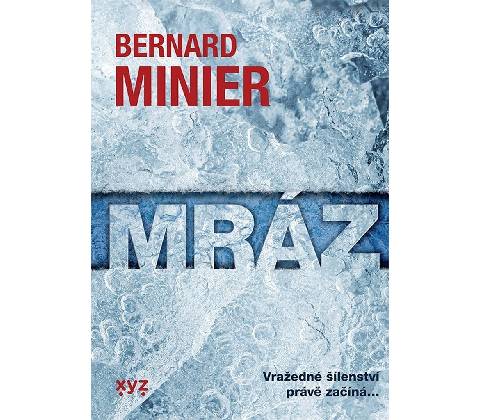 Mráz - Bernard Minier
