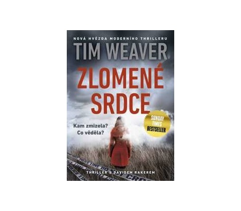 Zlomené srdce - Tim Weaver