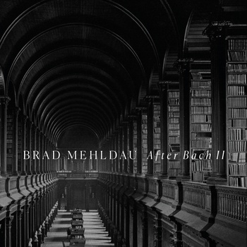 Brad Mehldau - After Bach II (CD) (0075597900774)