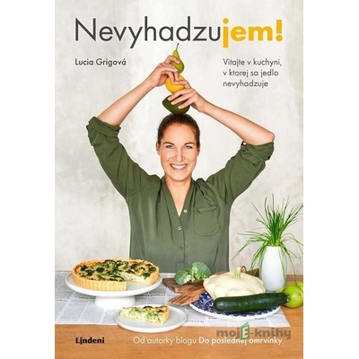 Nevyhadzujem! - Lucia Grigová
