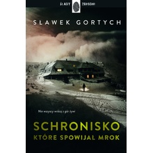 Schronisko, które spowijał mrok