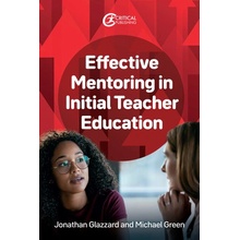 Effective Mentoring in Initial Teacher Education (Glazzard Jonathan)(Paperback)