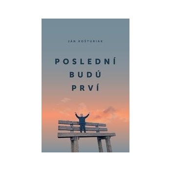 Poslední budú prví