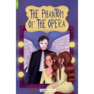 The Phantom of the Opera - Foxton Reader Level-1 (400 Headwords A1/A2) with free online AUDIO | Gaston Leroux (ISBN: 9781839251504)