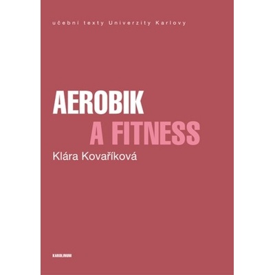 Aerobik a fitness - Klára Kovaříková