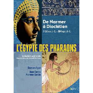 L'Égypte des pharaons | Moreno-Garcia, Cornette, Agut (ISBN: 9782701164915)