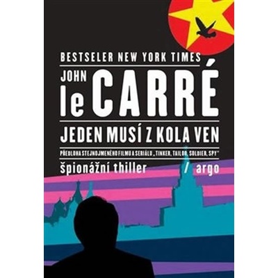 Jeden musí z kola ven - John le Carré