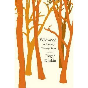 Wildwood: A Journey Through Trees (ISBN: 9781416595328)